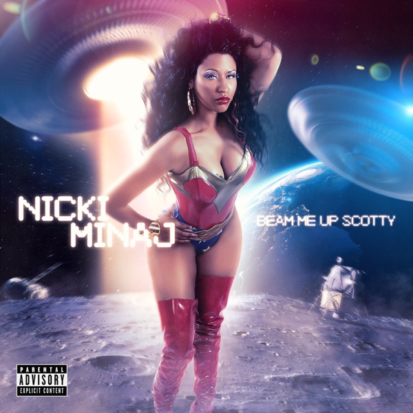Nicki Minaj Beam Me Up Scotty Mixtape Lyrics